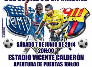 Temporada 13/14. Cartel I Clásico de clásicos del Ecuador en Madrid